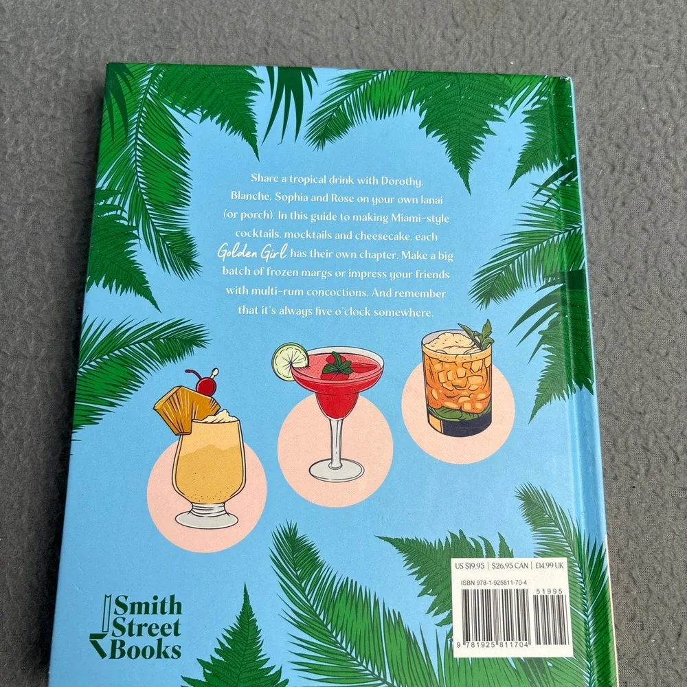 Drinks on the Lanai Golden Girls Cocktail Book Elouise Anders Hardcover